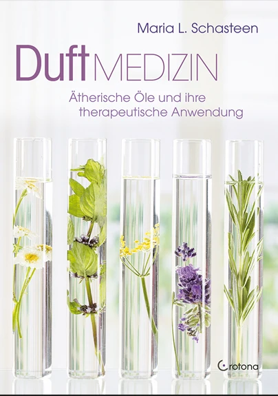 Duftmedizin Buch von Maria L. Schasteen Duftmedizin Buch